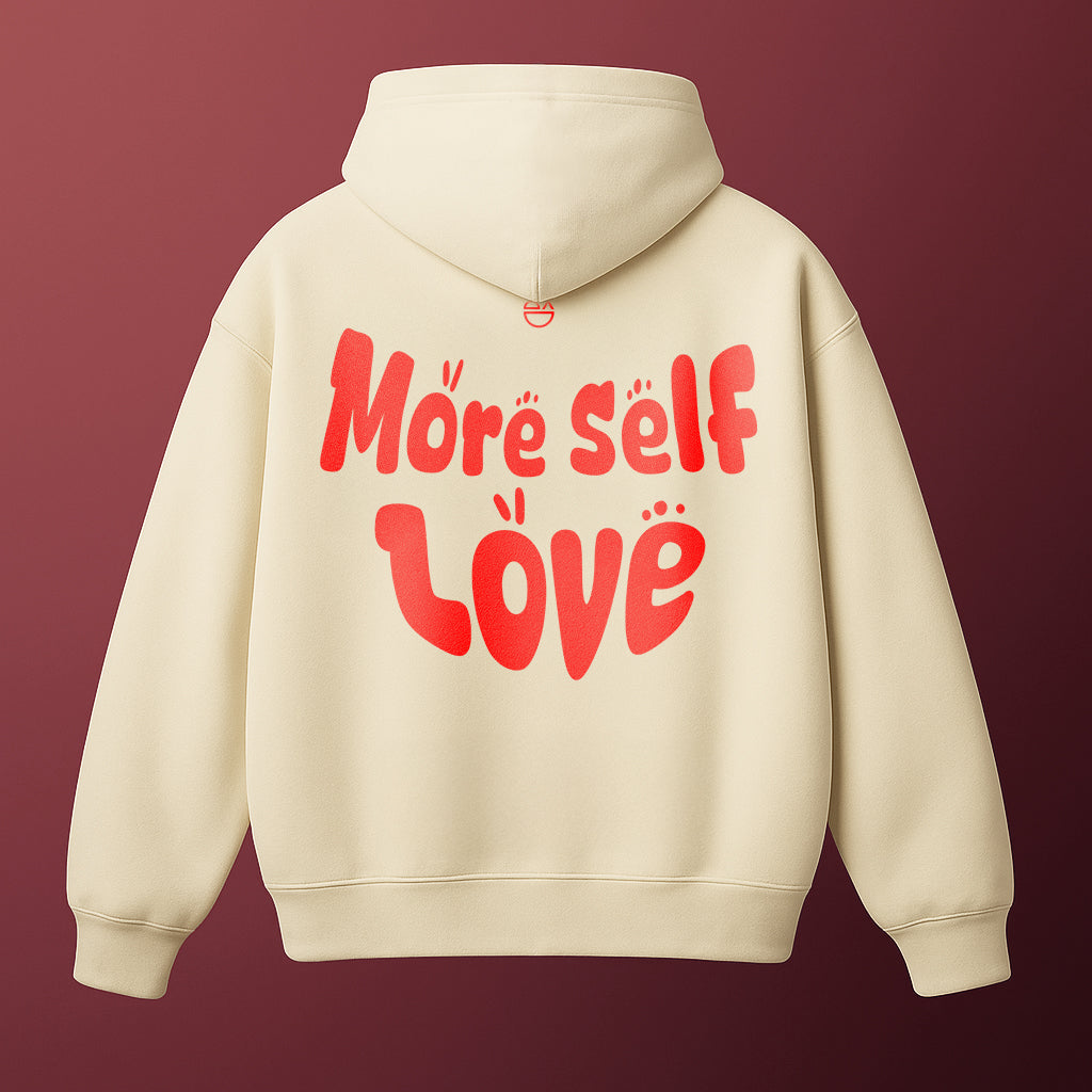 More Self Love - Offwhite Hoodie