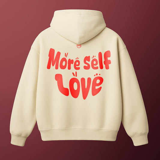 More Self Love - Offwhite Hoodie