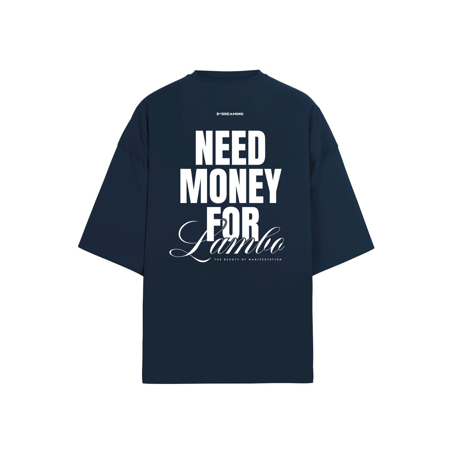 Need Money for Lambo T-Shirt